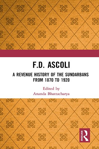 F.D. Ascoli: A Revenue History of the Sundarbans