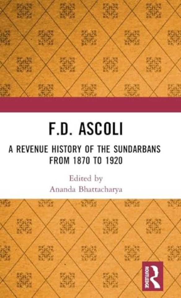 F.D. Ascoli: A Revenue History of the Sundarbans