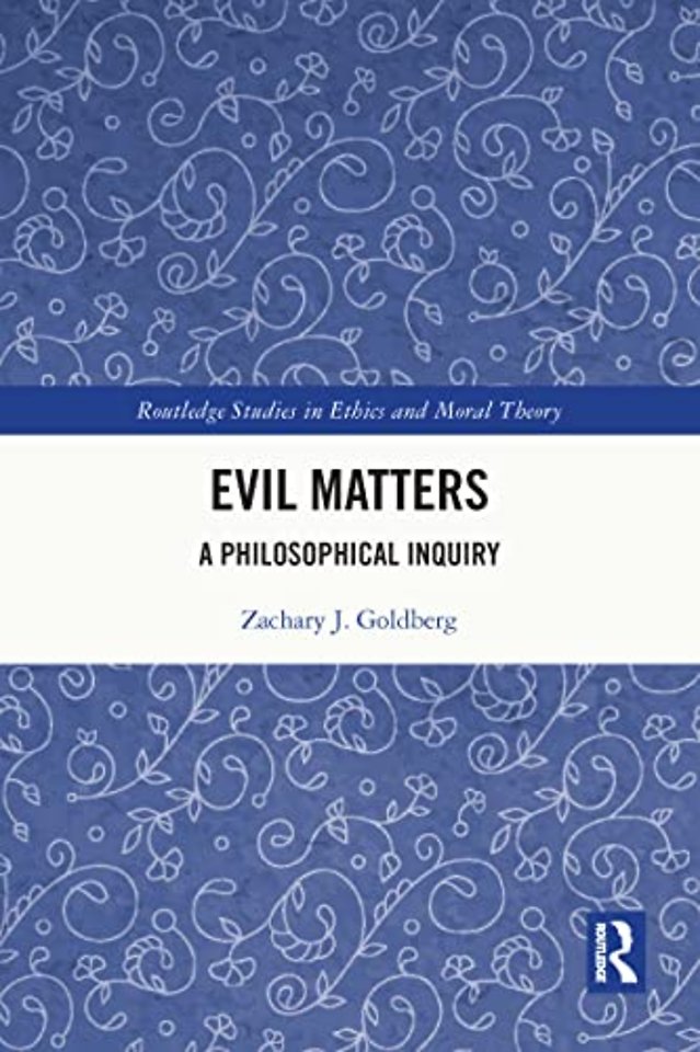 Evil Matters