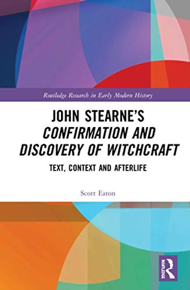John Stearne’s Confirmation and Discovery of Witchcraft