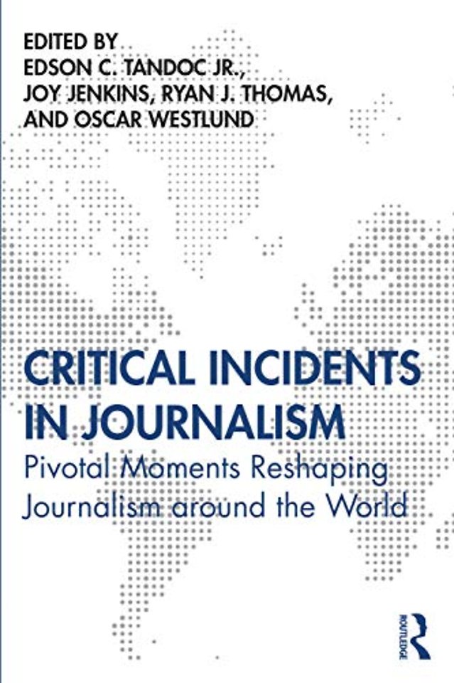 Critical Incidents in Journalism