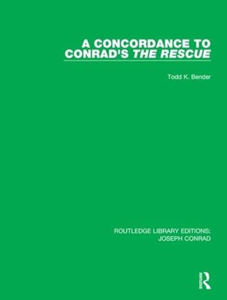 Concordance to Conrad's The Rescue