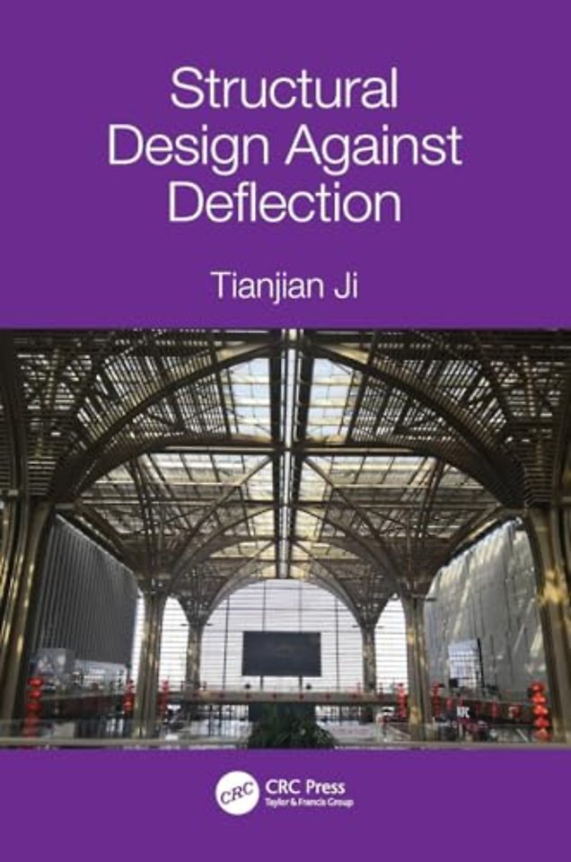 Structural Design Against Deflection