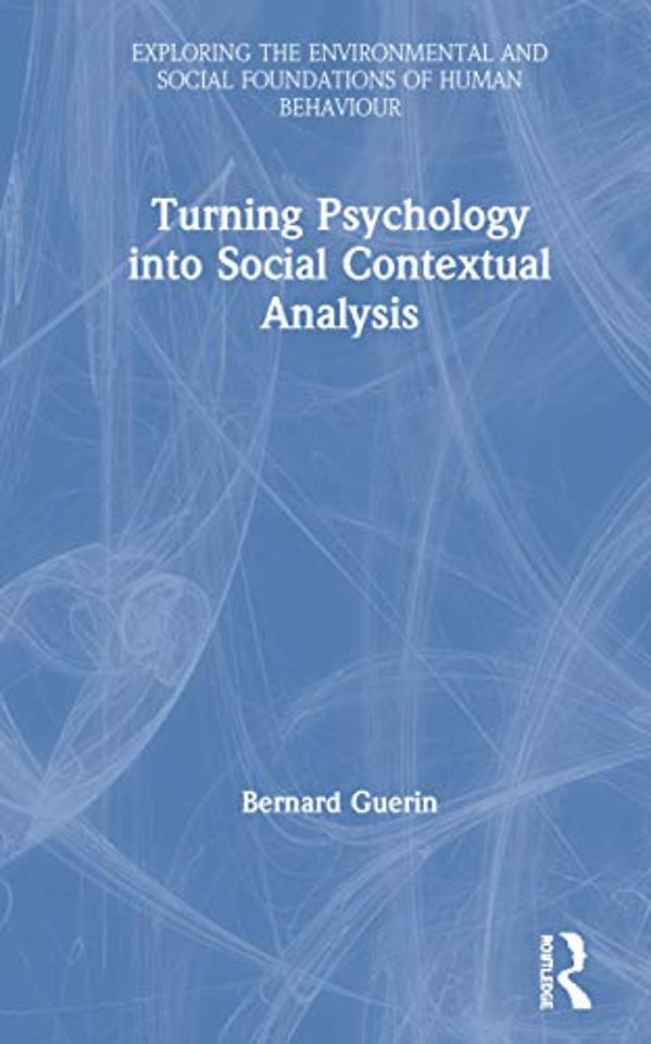 Turning Psychology into Social Contextual Analysis