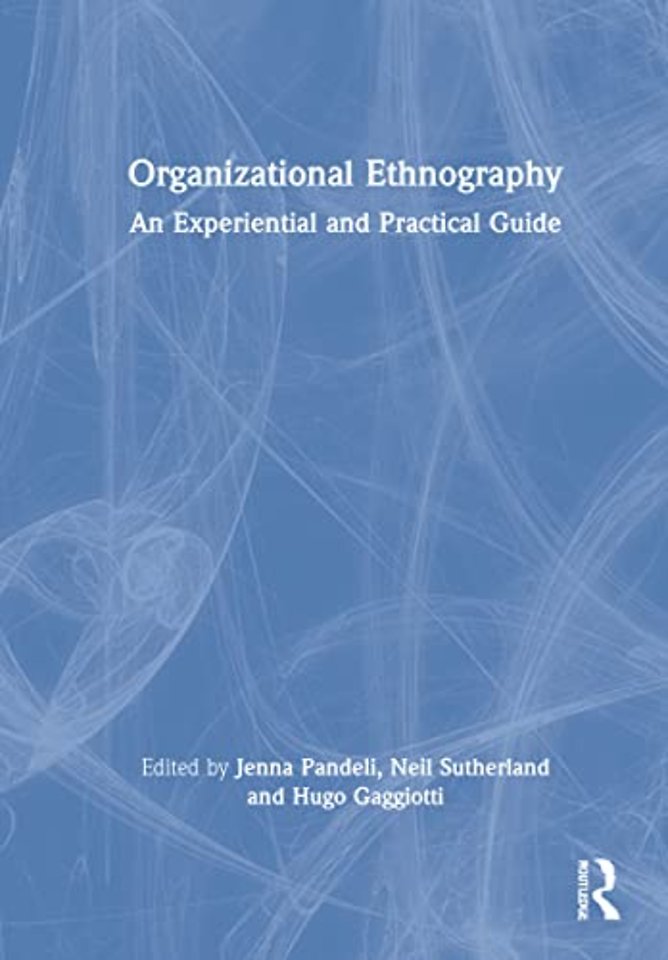 Organizational Ethnography