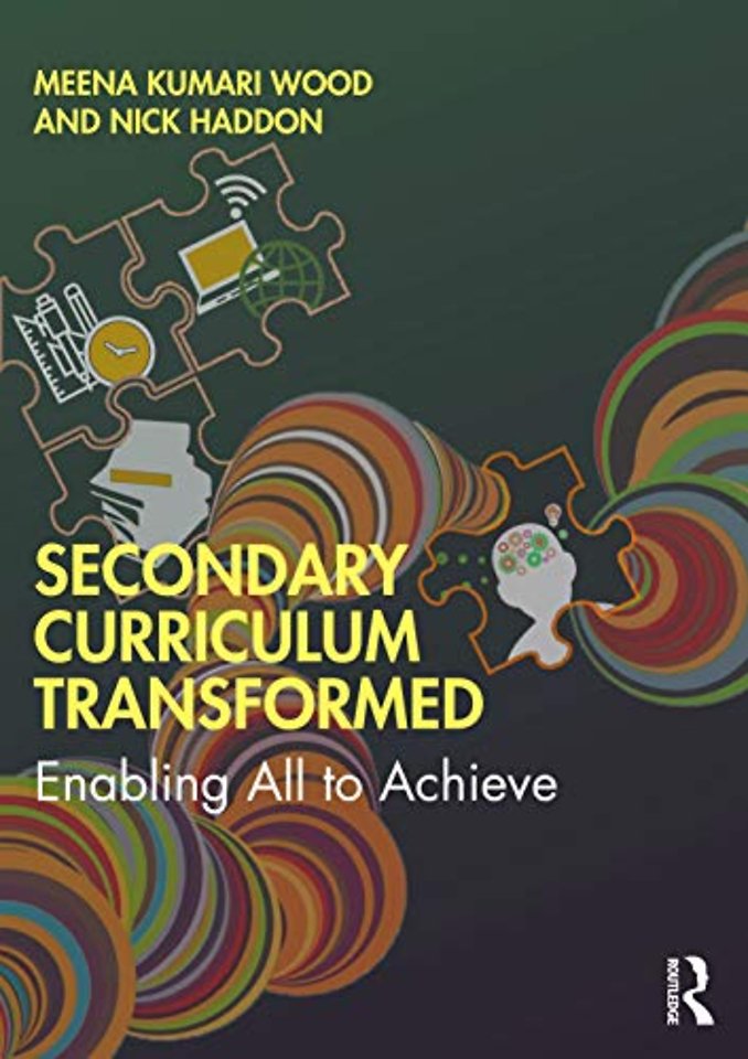 Secondary Curriculum Transformed