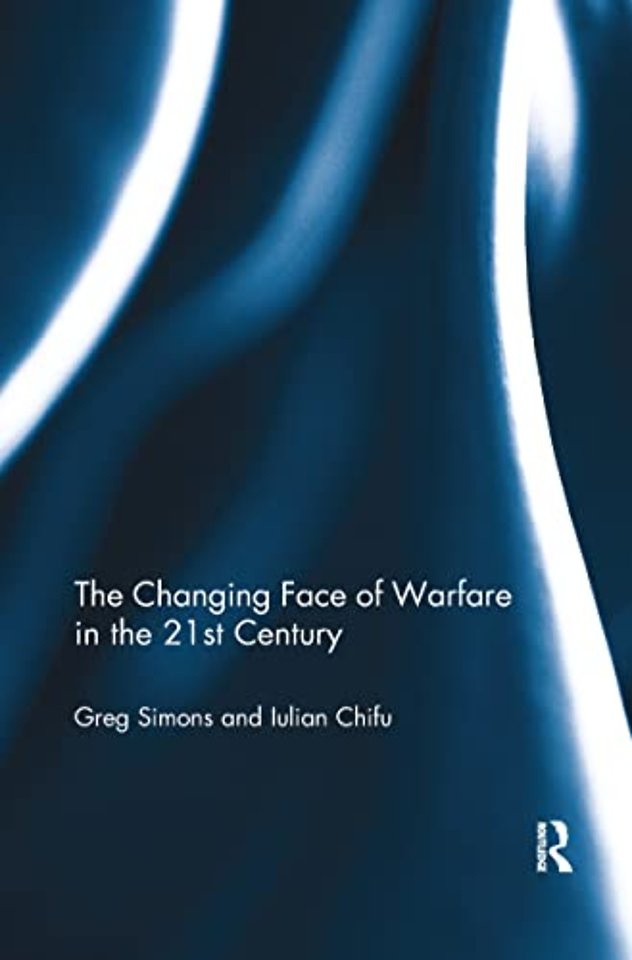 Changing Face of Warfare in the 21st Century