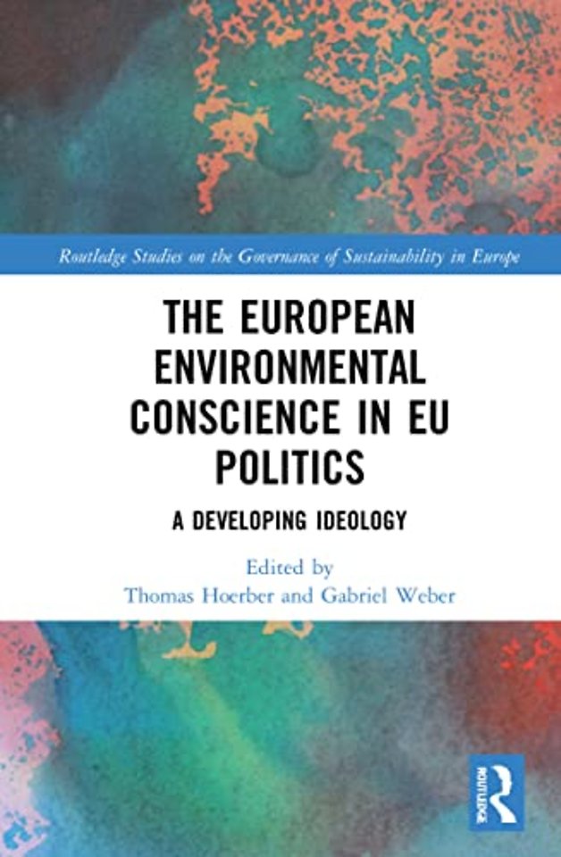 European Environmental Conscience in EU Politics