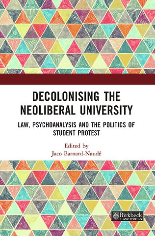 Decolonising the Neoliberal University