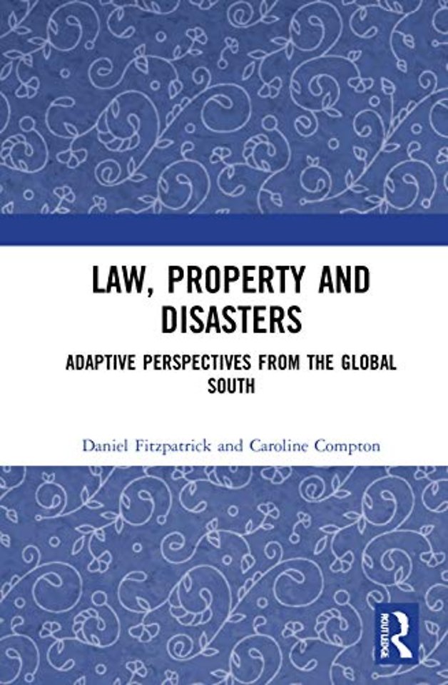 Law, Property and Disasters