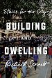Building and Dwelling: Building and Dwelling: