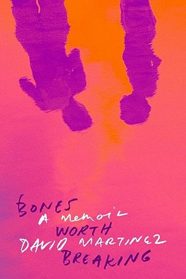 Bones Worth Breaking