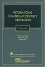 International Chamber of Commerce Arbitration International Chamber of Commerce Arbitration