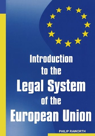 Introduction to the Legal System of the European Union