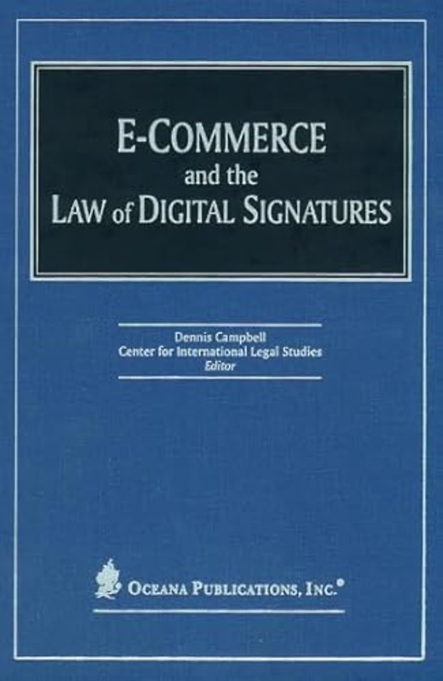 E-Commerce and the Law of Digital Signatures