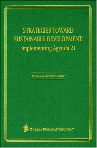 Strategies Toward Sustainable Development: Implementing