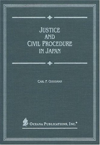 Justice and Civil Procedure in Japan