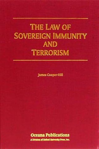 The Law of Sovereign Immunity and Terrorism