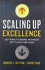 Scaling Up Excellence Scaling Up Excellence