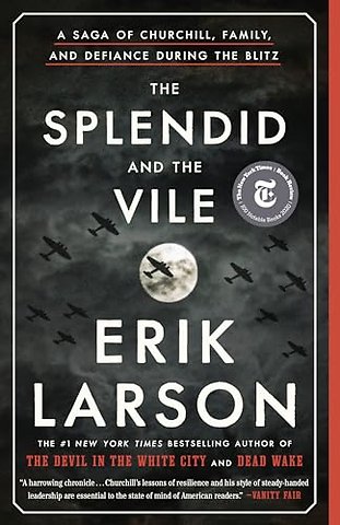 Splendid and the Vile