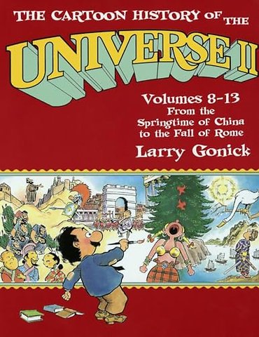 The Cartoon History of the Universe II