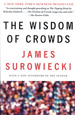 The Wisdom of Crowds