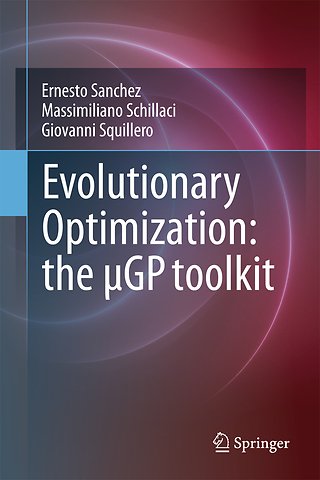 Evolutionary Optimization: the µGP toolkit