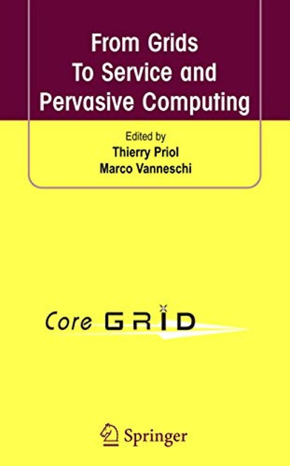 From Grids To Service and Pervasive Computing