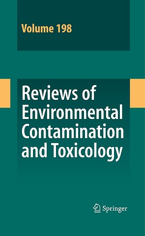 Reviews of Environmental Contamination and Toxicology 198