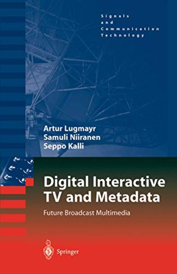 Digital Interactive TV and Metadata
