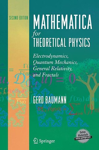Mathematica for Theoretical Physics