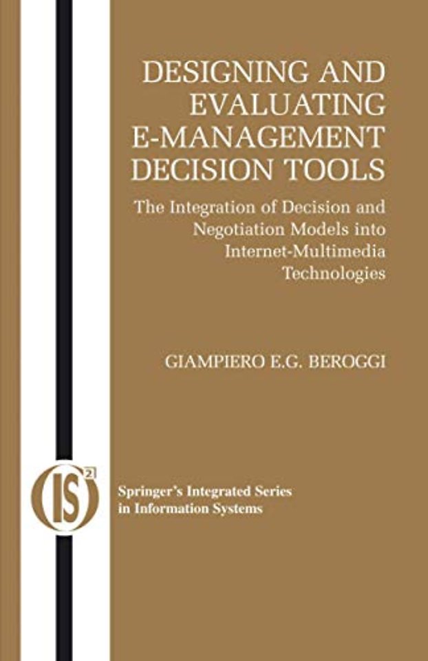 Designing and Evaluating E-Management Decision Tools