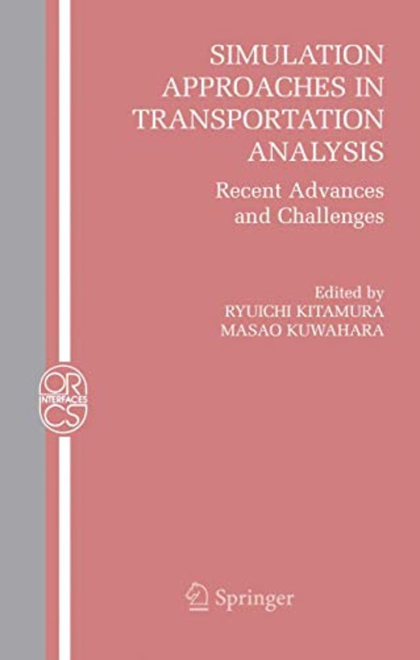 Simulation Approaches in Transportation Analysis