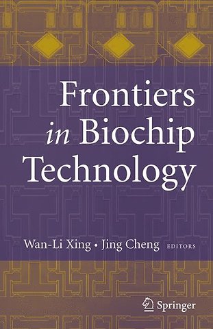 Frontiers in Biochip Technology