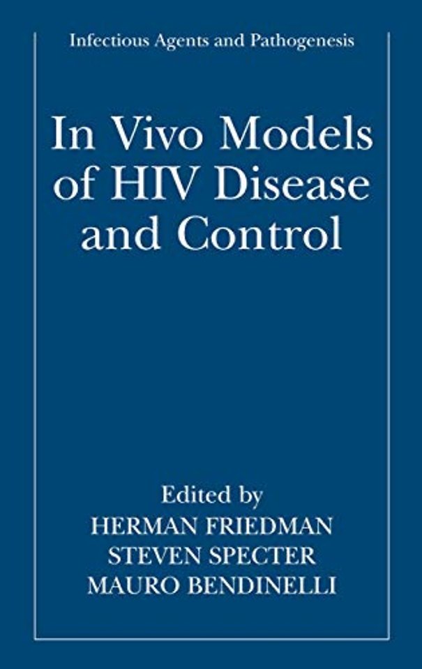 In vivo Models of HIV Disease and Control