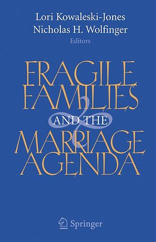 Fragile Families and the Marriage Agenda