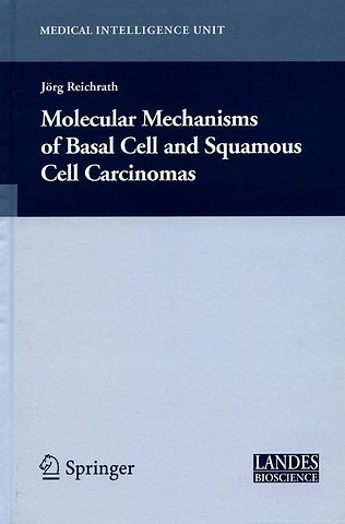 Molecular Mechanisms of Basal Cell and Squamous Cell Carcinomas