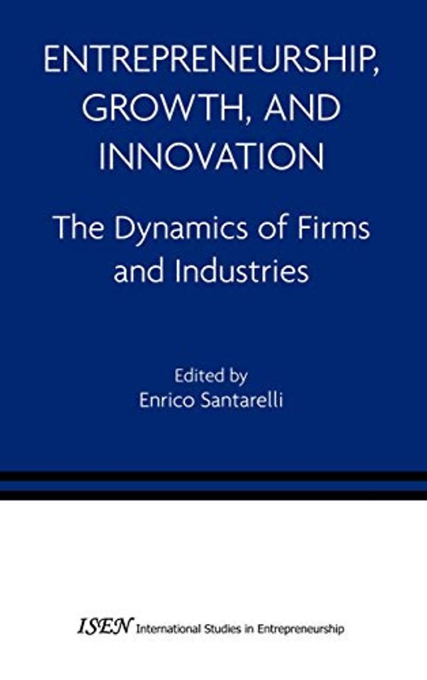 Entrepreneurship, Growth, and Innovation