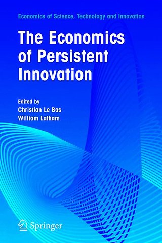 The Economics of Persistent Innovation: An Evolutionary View