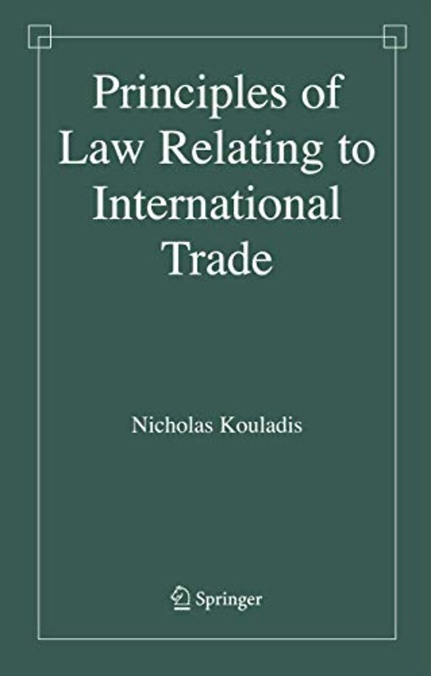 Principles of Law Relating to International Trade