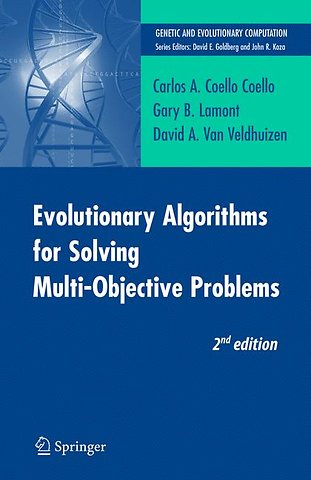 Evolutionary Algorithms for Solving Multi-Objective Problems