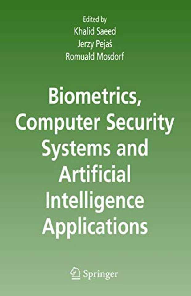 Biometrics, Computer Security Systems and Artificial Intelligence Applications