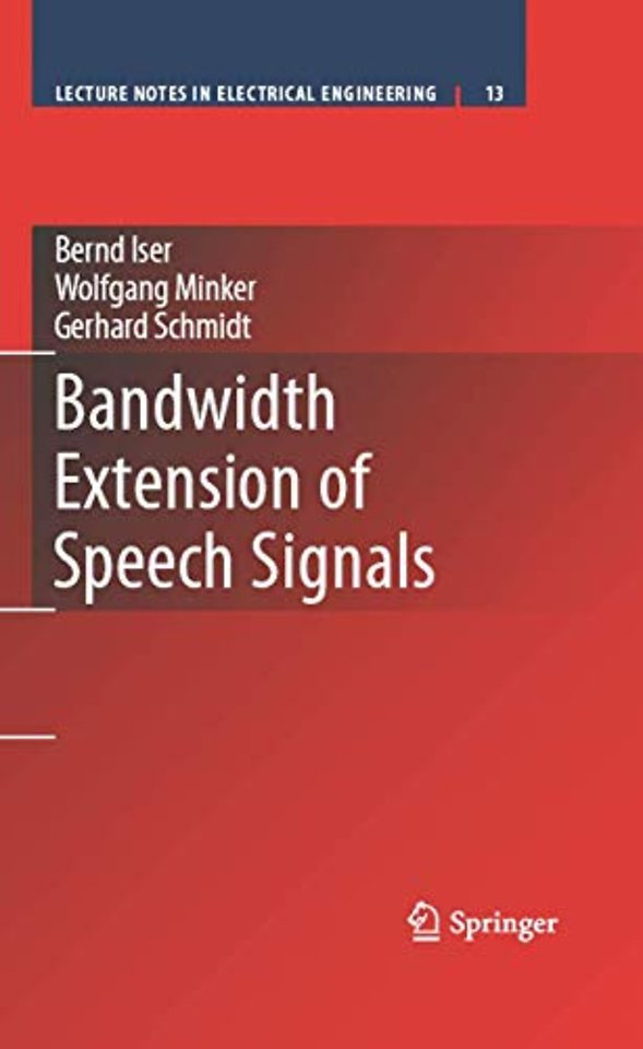 Bandwidth Extension of Speech Signals