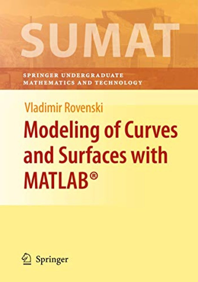 Modeling of Curves and Surfaces with MATLAB®