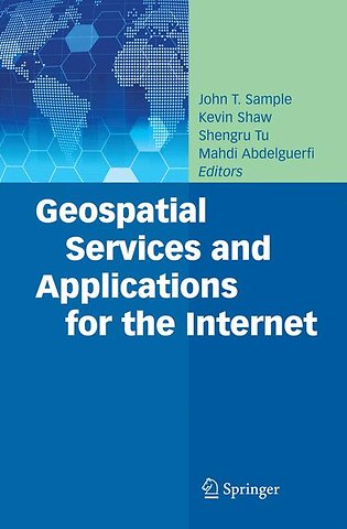 Geospatial Services and Applications for the Internet