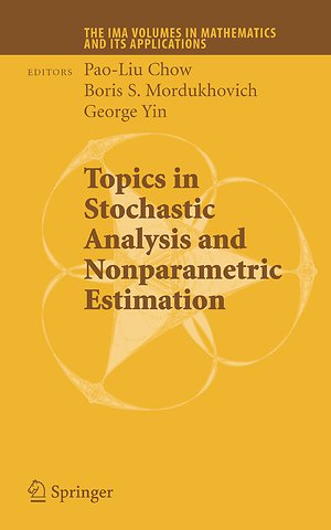 Topics in Stochastic Analysis and Nonparametric Estimation