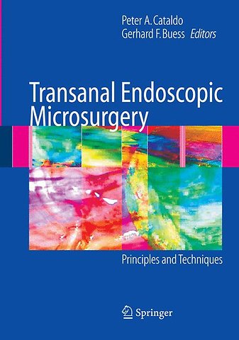 Transanal Endoscopic Microsurgery