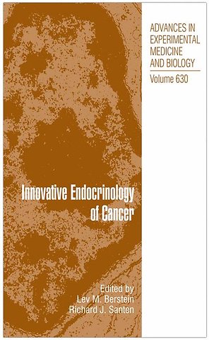 Innovative Endocrinology of Cancer