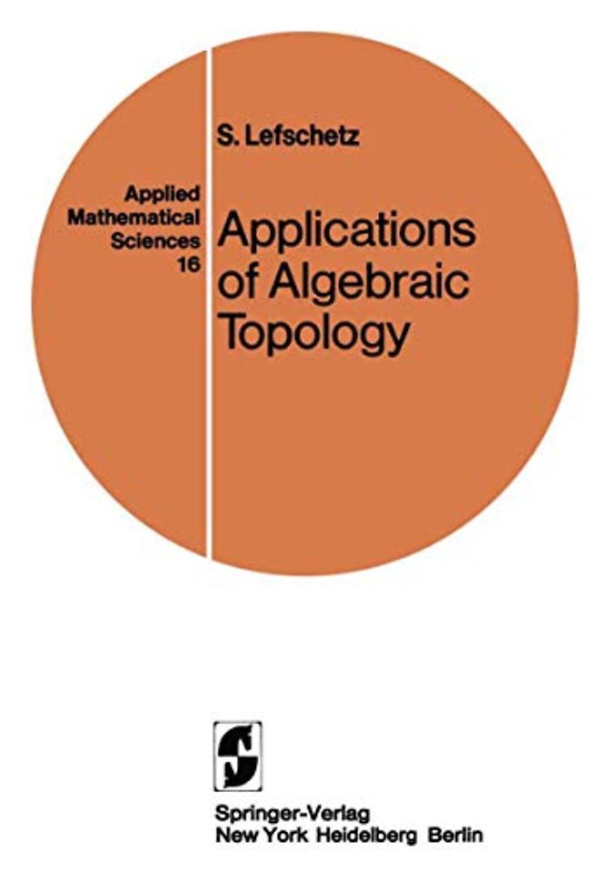 Applications of Algebraic Topology