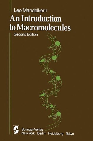 An Introduction to Macromolecules